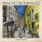 Concierto de Pancho Domínguez