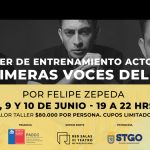 Taller de Entrenamiento Actoral: “Las Primeras voces del texto”