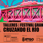 TALLERES BAJ Y TEATRO DEL PUENTE | Festival Granada: Cruzando el Río